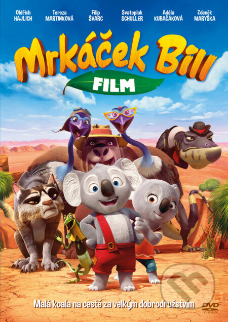 Mrkáček Bill - Deane Taylor, Alexs Stadermann, Noel Cleary, Alex Weight - film z kategorie Animované pohádky