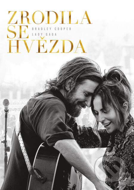 Zrodila se hvězda - Bradley Cooper - film z kategorie Rodinné a romantické