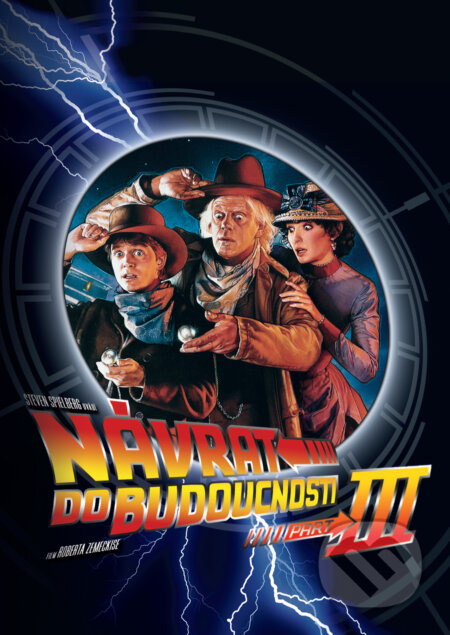 Návrat do budoucnosti III - Robert Zemeckis - film z kategorie Dobrodružné komedie
