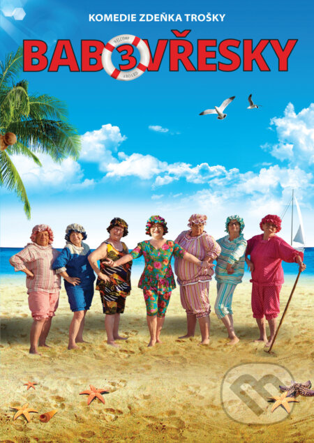 Babovřesky 3 - Zdeněk Troška - film z kategorie Komedie
