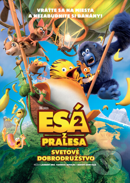 Esá z pralesa 2: Svetové dobrodružstvo (SK) - Laurent Bru, Yannick Moulin, Benoît Somville - film z kategorie Animované filmy