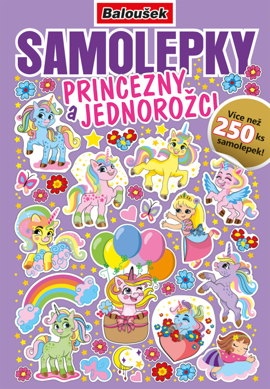 Samolepkový sešit A5 Baloušek - Princezny a jednorožci
