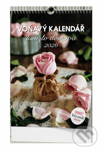 Voňavý kalendář Kouzlo domova 2026 - nástěnný obrázkový kalendář