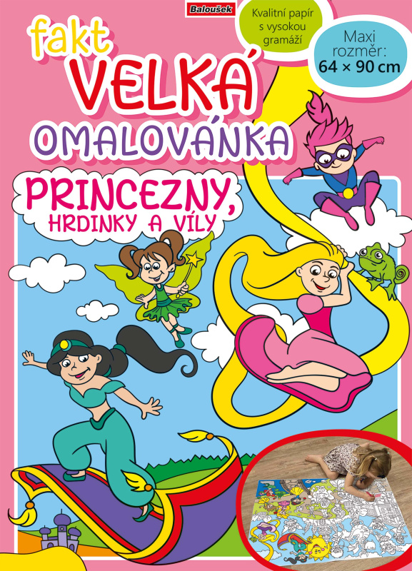 Fakt velká omalovánka: Princezny, hrdinky a víly