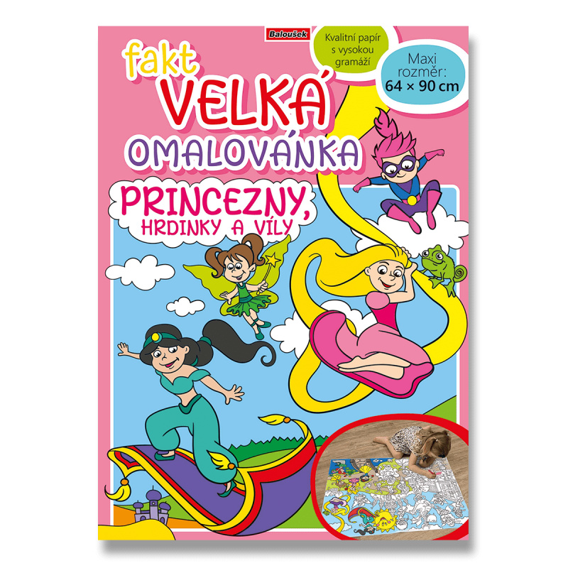 Fakt velká omalovánka: Princezny, hrdinky a víly