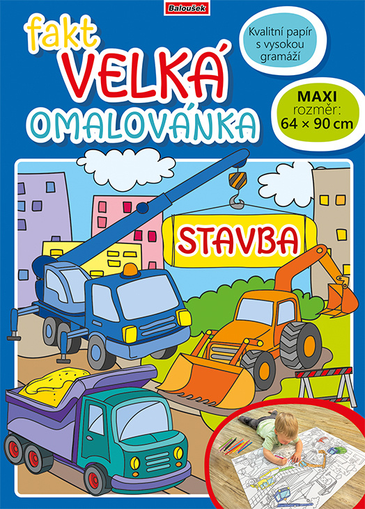 Fakt velká omalovánka: Stavba