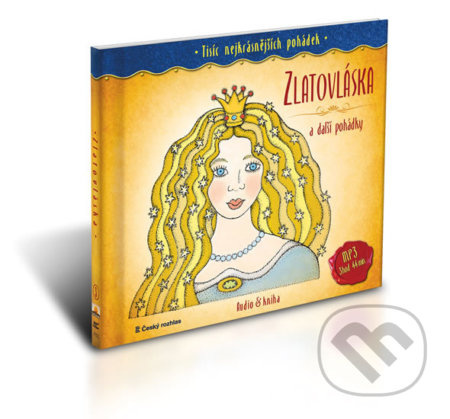 Tisíc nejkrásnějších pohádek (Zlatovláska a další pohádky)