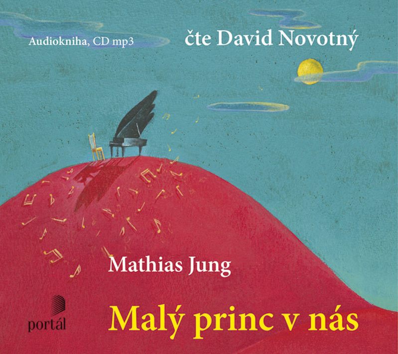 Malý princ v nás - Mathias Jung