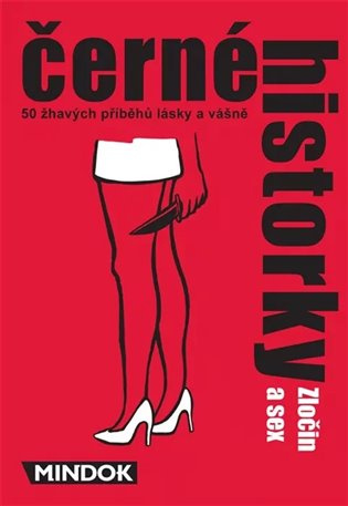 Černé historky, zločin a sex