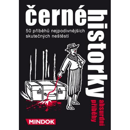 Černé historky -  Absurdní příběhy