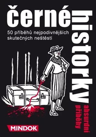 Černé historky -  Absurdní příběhy