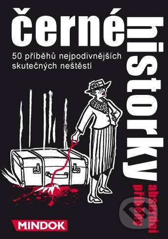 Černé historky -  Absurdní příběhy