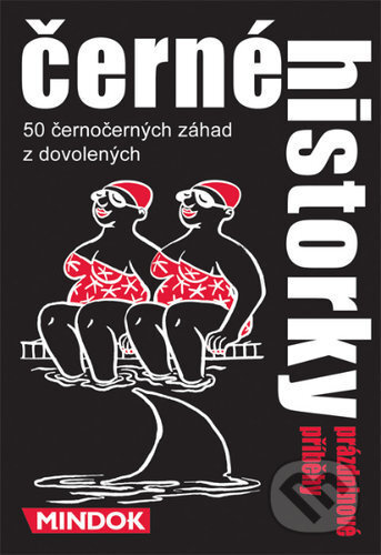 Černé historky prázdninové
