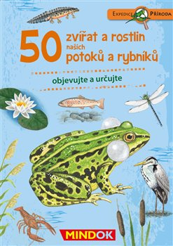 Expedice příroda: 50 zvířat a rostlin potoků