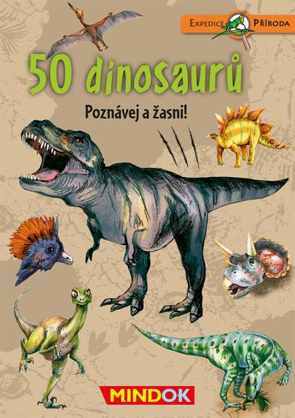 MINDOK Expedice příroda: 50 dinosaurů