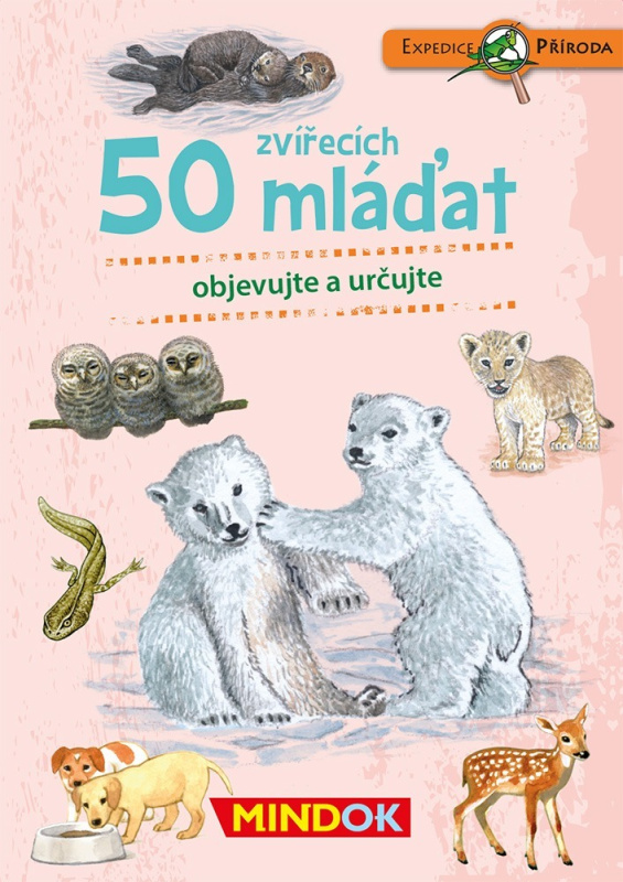 Expedice příroda:50 zvířecích mláďat