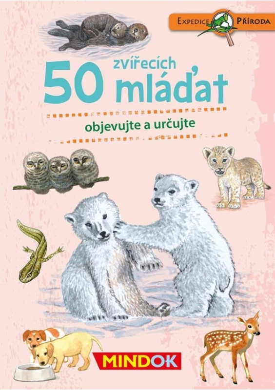 Expedice příroda:50 zvířecích mláďat