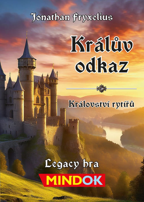Mindok Králův odkaz: Království rytířů