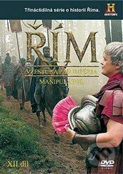 Řím XII. díl - Vzestup a pád impéria - film z kategorie Dobrodružné