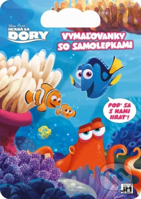Vymaľovanky so samolepkami: Hľadá sa Dory (Poď sa s nami hrať!) - kniha z kategorie Omalovánky