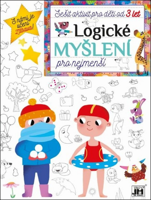 Sešit aktivit pro děti od 3 let - Logické myšlení pro nejmenší