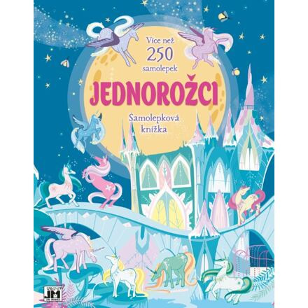 Velká samol. kniha/ Jednorožci
