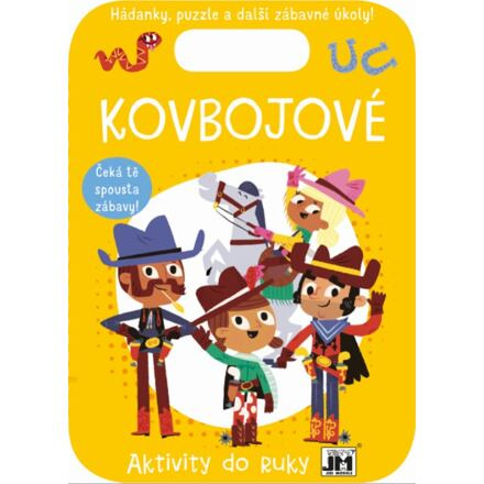 Aktivity do ruky  Kovbojové