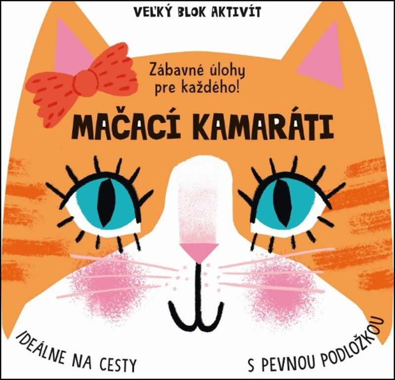 Veľký blok aktivít: Mačací kamaráti - kniha z kategorie Úkoly pro děti