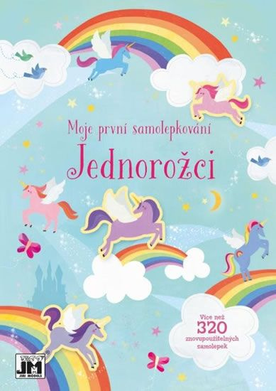 Moje první samolepkování - Jednorožci - Hannah Watson