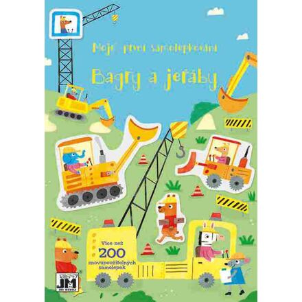 Moje první samolepkování - Bagry a jeřáby - Kirsty Tizzard