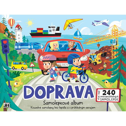 Bav se a nalepuj zas a znovu! - Doprava