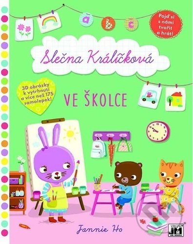 Slečna Králíčková: Ve školce (3D obrázky k vytrhnutí a více než 175 samolepek!) - kniha z kategorie Úkoly pro děti