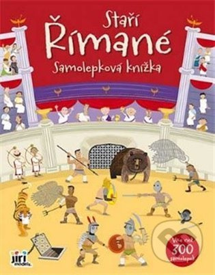 Samolepková knížka - Staří Římané - Paul Nicholls