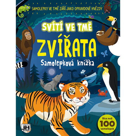 Samolepková knížka - Svítí ve tmě - Zvířata