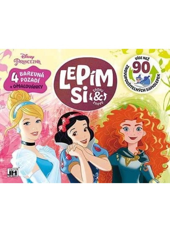 Lepím si znovu a znovu - Princezna