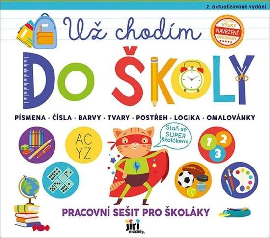 Jiri Models Pracovní sešit Už chodím do školy