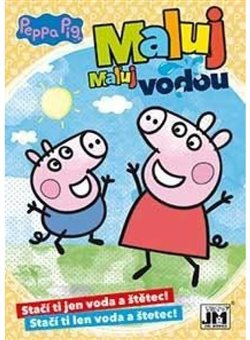 Omalovánka A5 Maluj vodou Prasátko Peppa