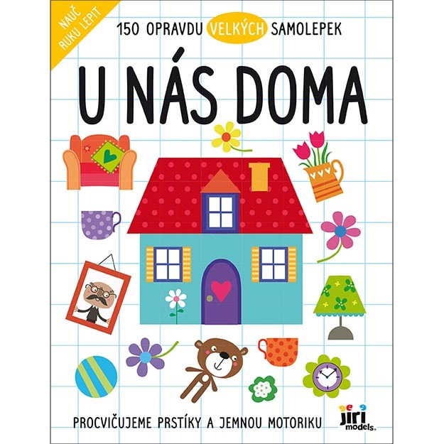 Nauč ruku lepit - U nás doma
