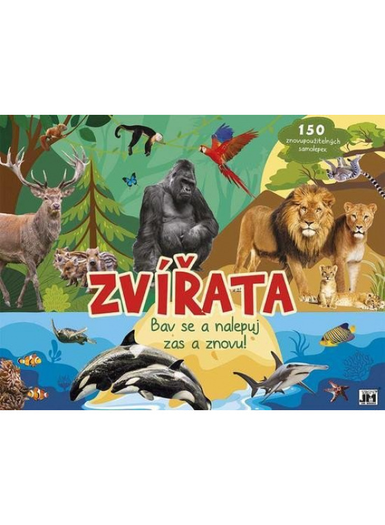 Bav se a nalepuj zas a znovu! - Zvířata