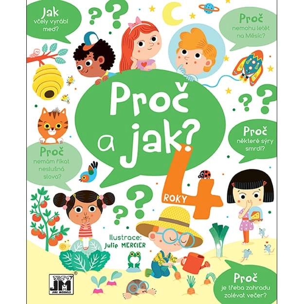 Proč a jak - 4 roky