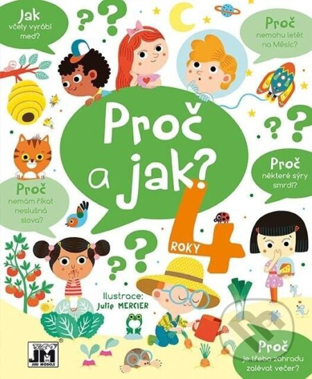 Proč a jak - 4 roky