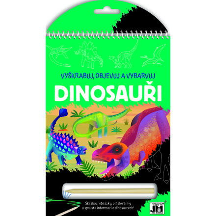Vyškrabuj, objevuj, vybarvuj - Dinosauři