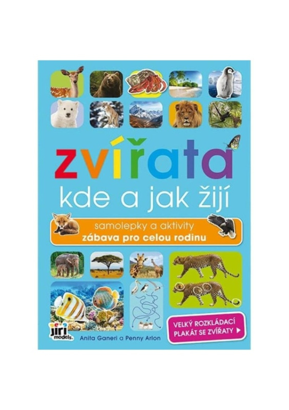 Svět zvířat - Kde a jak žijí zvířata