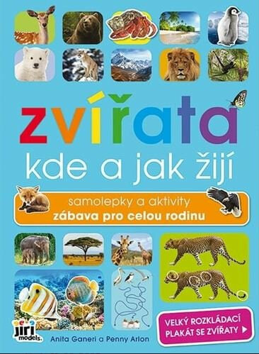 Svět zvířat - Kde a jak žijí zvířata
