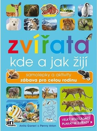 Svět zvířat - Kde a jak žijí zvířata