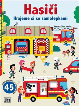 Hasiči - Hrajeme si se samolepkami JIRI MODELS a. s.