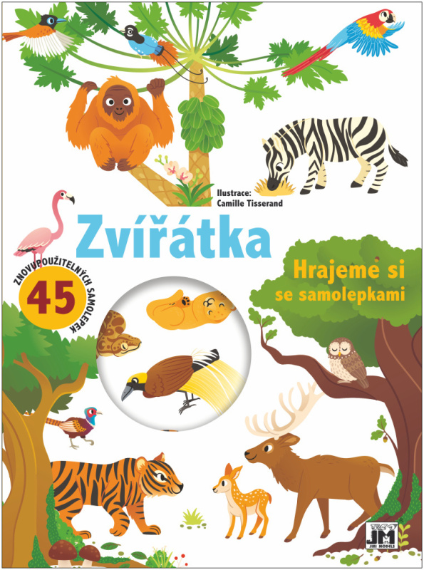 Zvířátka - Hrajeme si se samolepkami JIRI MODELS a. s.