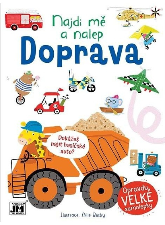 Najdi mě a nalep - Doprava