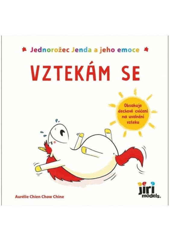 Jednorožec Jenda a jeho emoce - Vztekám se - Aurélie Chien Chow Chine