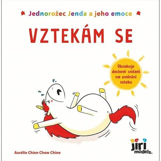 Jednorožec Jenda a jeho emoce - Vztekám se - Aurélie Chien Chow Chine
